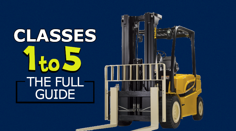 The Different Types of Forklifts: Class 1 through 5